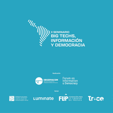 Intervozes vai à Bogotá para II Seminário Big Techs, Informação e Democracia
