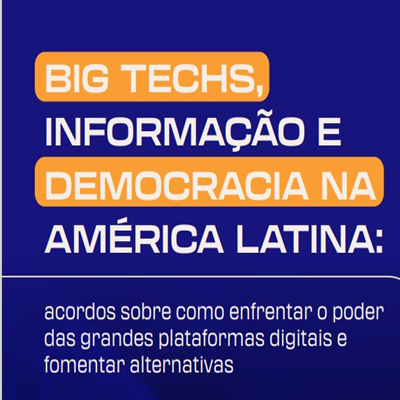 Resumo executivo do  seminário big techs